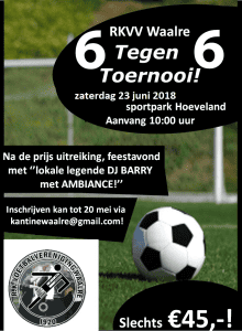 6 vs 6 Toernooi RKVV Waalre @ Sportpark Hoeveland | Waalre | Noord-Brabant | Nederland